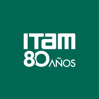 INSTITUTO TECNOLOGICO AUTONOMO DE MEXICO A.C. (ITAM)