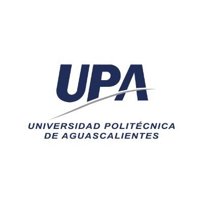 UNIVERSIDAD POLITECNICA DE AGUASCALIENTES
