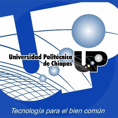 UNIVERSIDAD POLITECNICA DE CHIAPAS