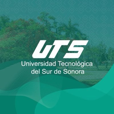 UNIVERSIDAD TECNOLOGICA DEL SUR DE SONORA
